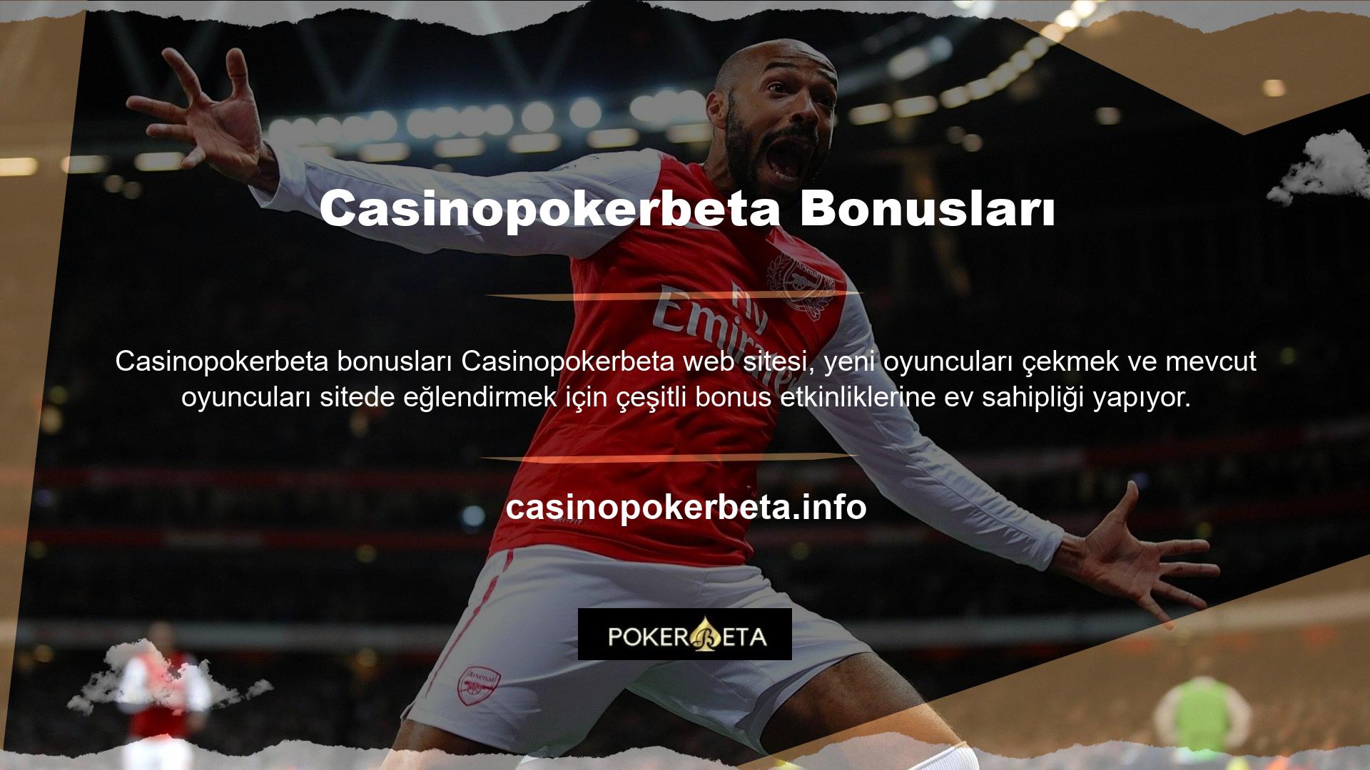 Site çok cömert bonuslar sunuyor, yeni oyunculara sırasıyla spor bahisleri ve casino oyunları için hoş geldin bonusları sunuyor